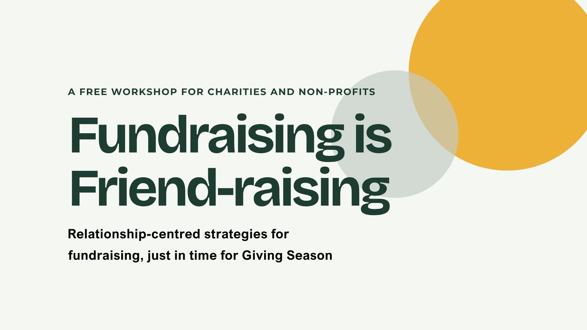 Fundraising is Friend-raising